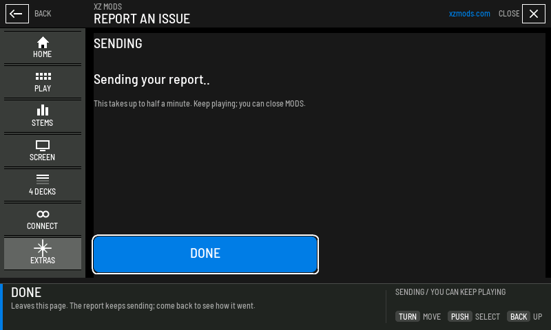 While it sends. You can keep playing and close MODS
